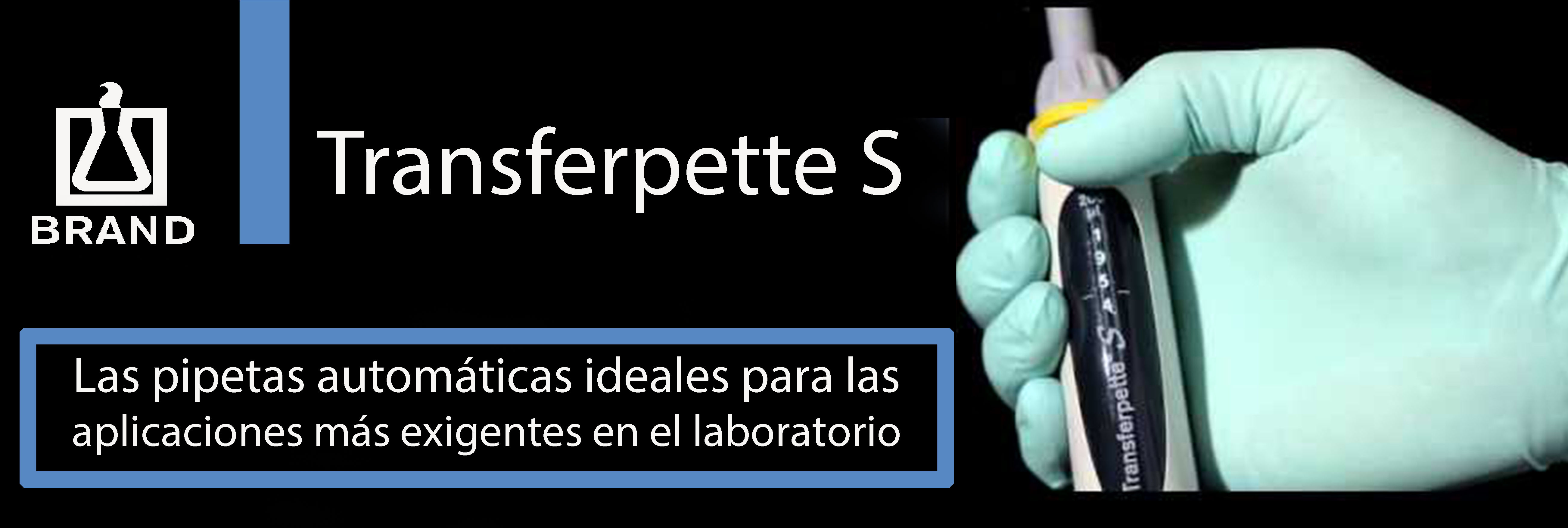 Transferpette-S, pipetas automáticas con la calidad de Brand